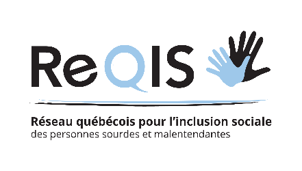 Logo de Réseau québécois pour l'inclusion sociale des personnes sourdes et malentendantes. 